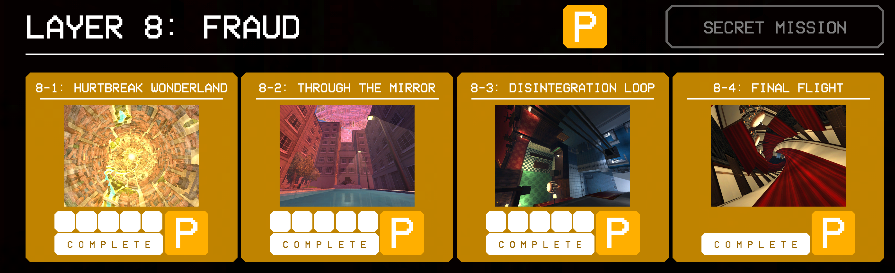 A screenshot of ULTRAKILLS act 3 level select, showing that all of FRAUD (except for the secret level since that doesn't exist yet) have been completed with P-Ranks